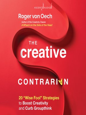 cover image of The Creative Contrarian